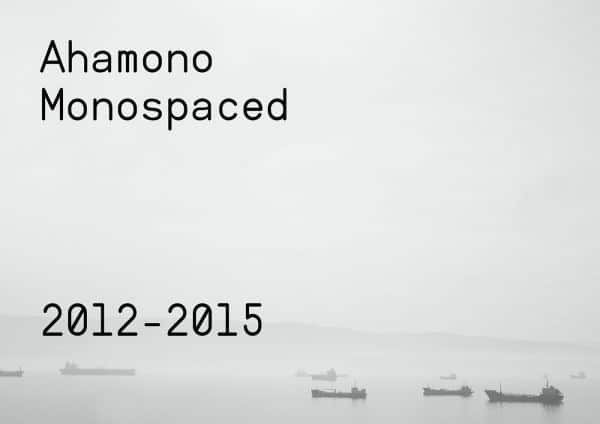 Ahamono—Monospaced